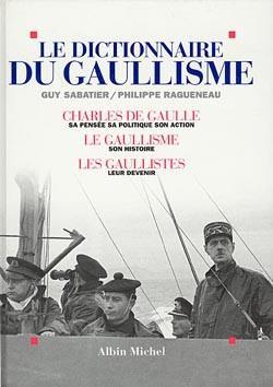 Le Dictionnaire du gaullisme