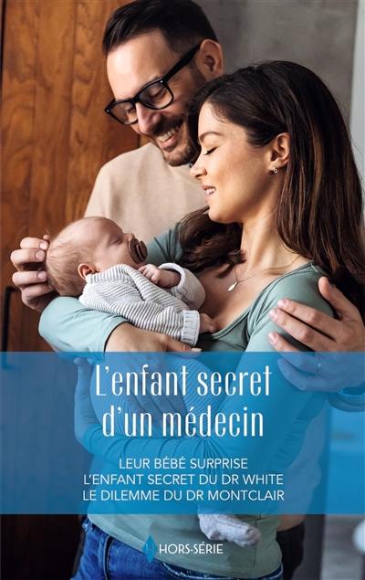 L'enfant secret d'un médecin