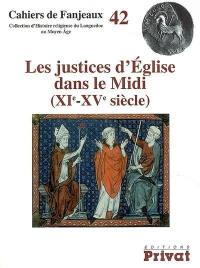 Les justices d'Eglise dans le Midi (XIe-XVe siècle)