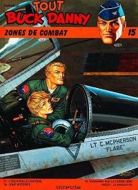 Tout Buck Danny. Vol. 15. Zones de combat