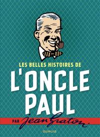 Les belles histoires de l'oncle Paul