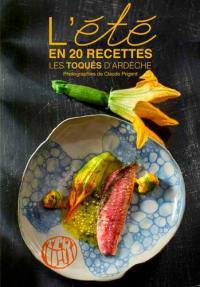 L'été en 20 recettes