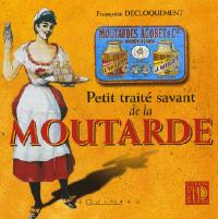 Petit traité savant de la moutarde