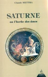 Saturne ou L'herbe des âmes