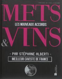 Mets & vins : les nouveaux accords