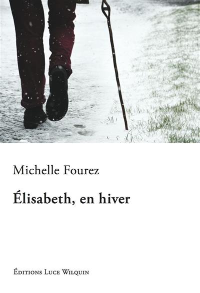 Elisabeth, en hiver