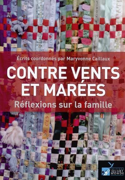 Contre vents et marées : réflexions sur la famille