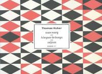 Thomas Huber : Rauten traurig : Gemälde. La langueur des losanges : tableaux. Sad facets : paintings