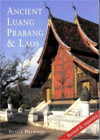 Ancient Luang Prabang & Laos