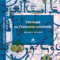 L'écologie ou L'harmonie universelle