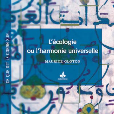 L'écologie ou L'harmonie universelle