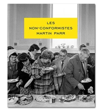 Martin Parr The Non Conformists