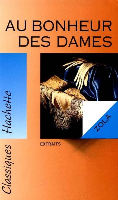 Au bonheur des dames : extraits