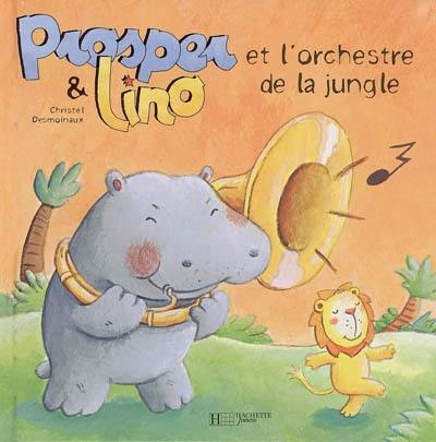 Prosper et Lino. Vol. 4. Prosper et Lino et l'orchestre de la jungle