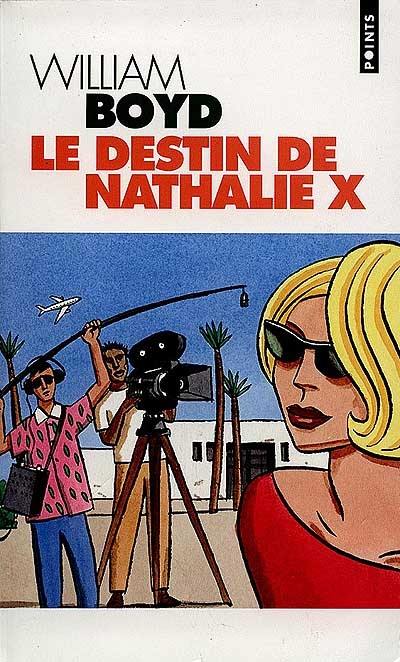 Le destin de Nathalie X