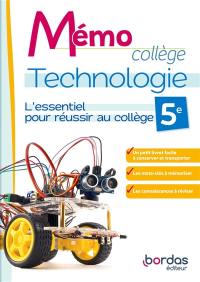 Technologie 5e : l'essentiel pour réussir au collège