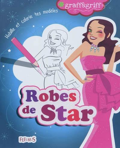 Robes de star : habille et colorie tes modèles