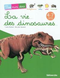 La vie des dinosaures