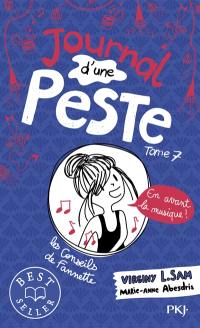 Journal d'une peste. Vol. 7. En avant la musique !