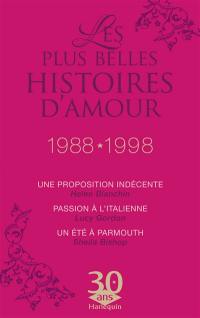 Les plus belles histoires d'amour : 1988-1998