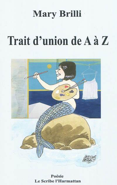 Trait d'union de A à Z