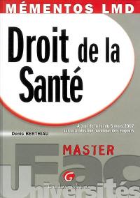 Droit de la santé : à jour de la loi du 5 mars 2007 sur la protection juridique des majeurs