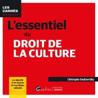 L'essentiel du droit de la culture