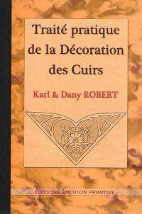 Traité pratique de la décoration des cuirs