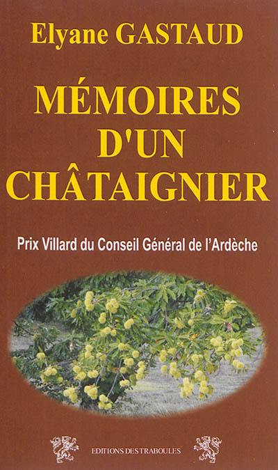 Mémoires d'un châtaignier