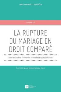 La rupture du mariage en droit comparé