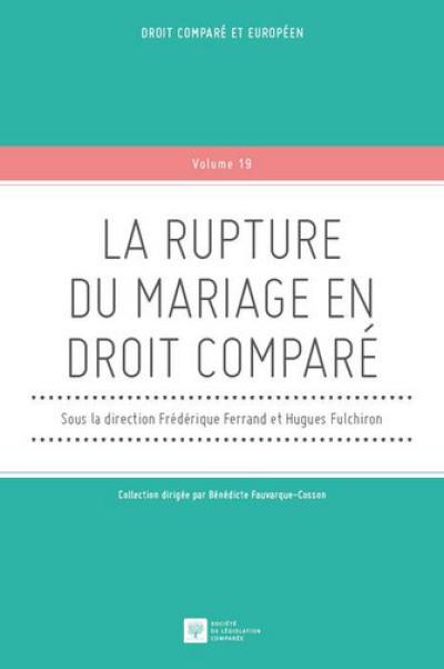 La rupture du mariage en droit comparé