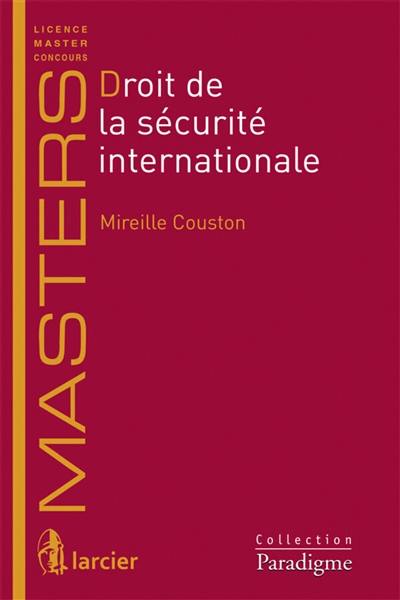 Droit de la sécurité internationale