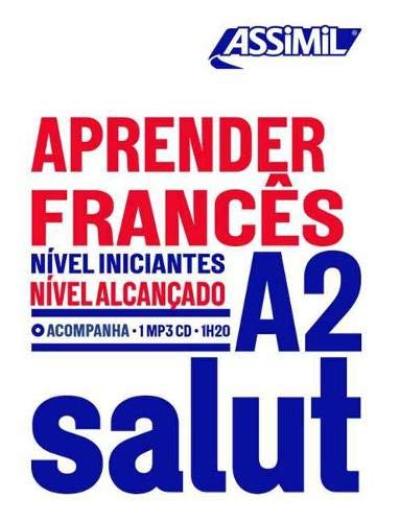 Aprender francês : nivel iniciantes, nivel alcançado : A2