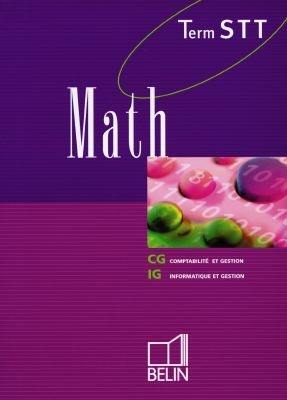 Math, terminale STT : comptabilité et gestion, informatique et gestion : enseignants