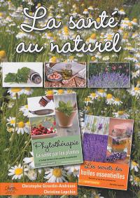 La santé au naturel : coffret nature