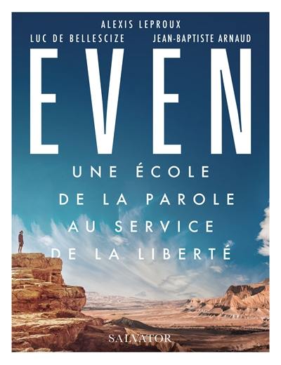 Even : une école de la parole au service de la liberté