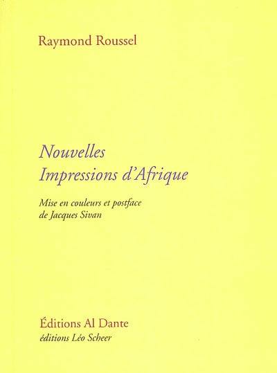 Nouvelles impressions d'Afrique. L'âme de Victor Hugo