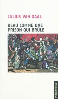 Beau comme une prison qui brûle : un aperçu des Gordon Riots