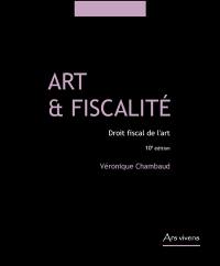 Art & fiscalité : droit fiscal de l'art