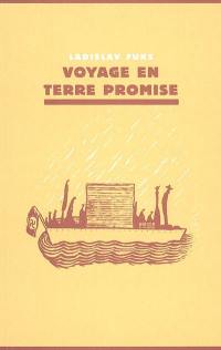 Voyage en terre promise