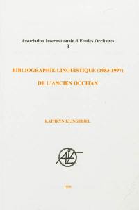 Bibliographie linguistique (1983-1997) de l'occitan médiéval et moderne