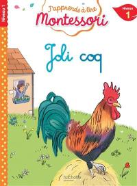 Joli coq : niveau 1