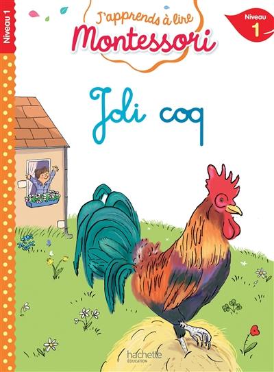 Joli coq : niveau 1