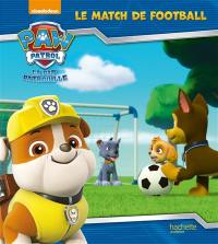 La Pat' Patrouille. Le match de football