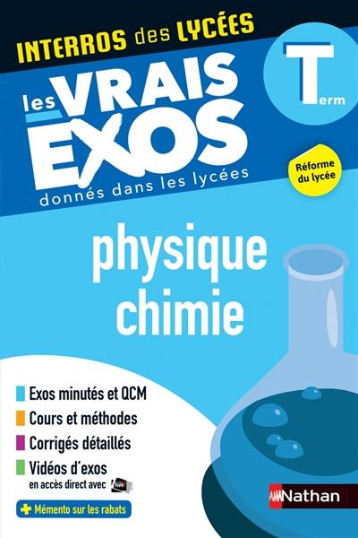 Physique chimie terminale : les vrais exos donnés dans les lycées : réforme du lycée