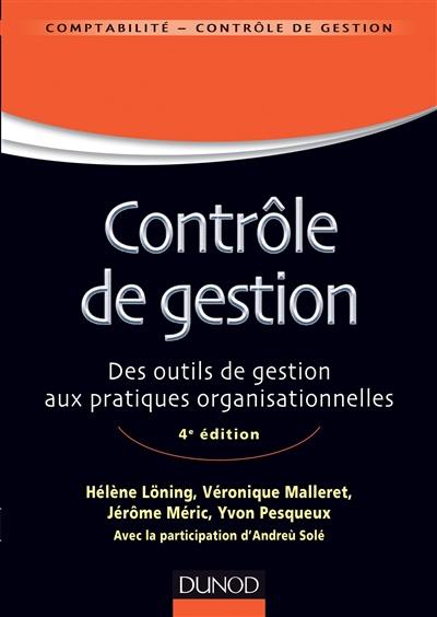 Contrôle de gestion : des outils de gestion aux pratiques organisationnelles