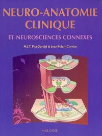 Neuro-anatomie clinique et neurosciences connexes