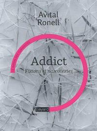 Addict : fixions et narcotextes