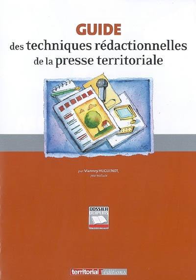 Guide des techniques rédactionnelles de la presse territoriale