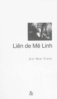 Liên de Mê Linh : récit